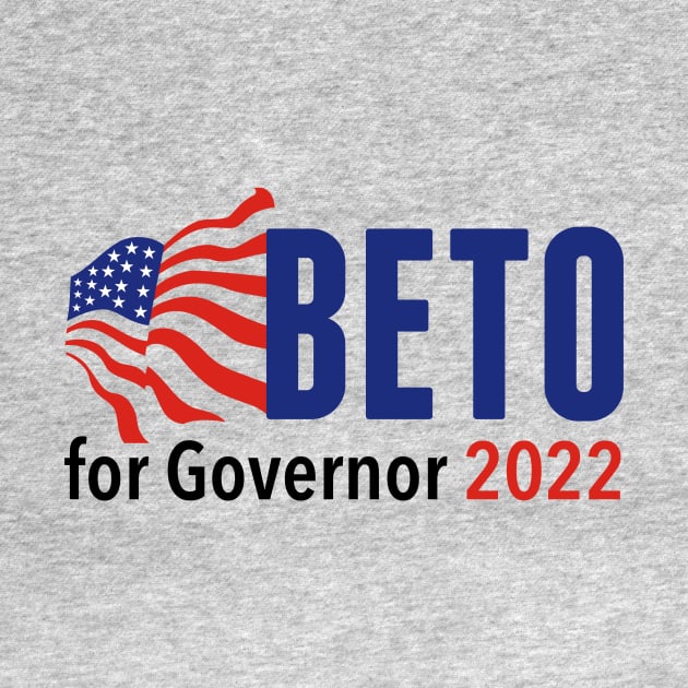 Beto for Governor 2022 by epiclovedesigns